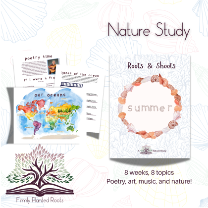 Roots & Shoots: Summer Nature Study